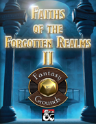 Faiths of the Forgotten Realms 2 Fantasy Grounds