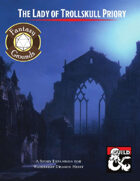The Lady of Trollskull Priory (Fantasy Grounds)