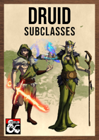 Three Druid Circles: Elements, Spirits and Desolation by The Dungeon Inn