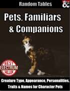 Pets, Familiars and Companions - Random Tables