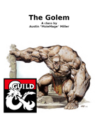 Monstrous Class: The Golem