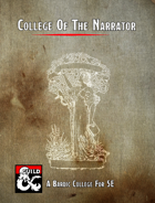 College of the Narrator (Bardic College Option)