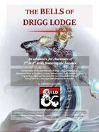 The Bells of Drigg Lodge (A Level 2-4 Adventure featuring the Banshee)