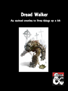 Dread Walker
