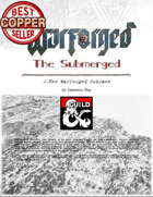 WARFORGED!: The Submerged - A New Subrace for Warforged