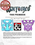 WARFORGED!: The Primech - A New Warforged Variant