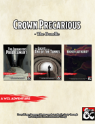 Crown Precarious Trilogy Bundle