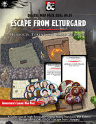Digital Map Pack for Adventurers League DDAL09-01 Escape from Elturgard (Tokens, Handouts and Cards included)