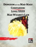 DotMM Companion 23: Mad Wizard's Lair