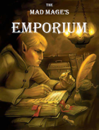 The Mad Mage's Emporium: A Collection of Absurd Magical Items