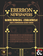 Eberron Newspapers: Korranberg Chronicle | Part 2 - Quest Seeds (Fantasy Grounds)
