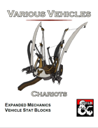 Various Vehicles: Chariots!