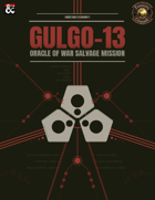 Gulgo-13 | An Eberron Salvage Mission for Oracle of War (Fantasy Grounds)