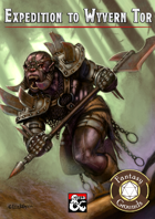 Expedition to Wyvern Tor (Fantasy Grounds)