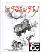 A Favor for Flizel - The prequel for The Sunken Tomb campaign