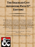 Shackled City Adventure Path (Conversion Preface)