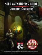 Solo Adventurer's Guide - Legendary Characters
