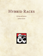 Hybrid Races