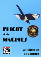 Flight of the Magpies - an Eberron adventure (Fantasy Grounds)