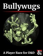 Bullywugs