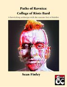Paths of Ravnica: Rakdos Bard College of Riots