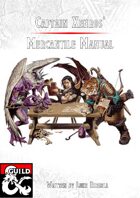 Captain Xenros' Mercantile Manual