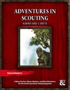 Adventures in Scouting: Khorvaire Cadets
