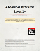 4 Magical Items for level 1+