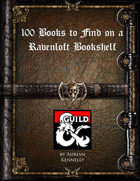 100 Books to Find on a Ravenloft Bookshelf