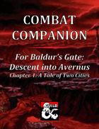 Combat Companion for Baldur's Gate: Descent into Avernus. Chapter 1.