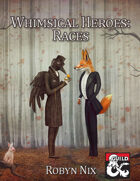 Whimsical Heroes: Races