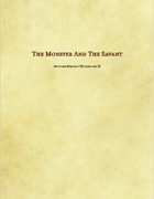 The Monster And The Savant