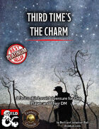 Third Time's the Charm on Fantasy Grounds