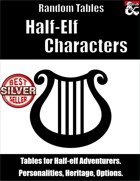 Half-Elf Characters - Random Tables