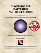 Sanctum of the Matterites - Part III: Culmination