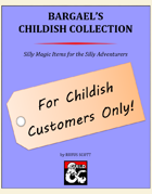 Bargael's Childish Collection