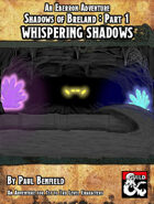 Whispering Shadows