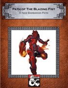 Barbarian: Path of The Blazing Fist