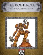 Rogue: The Boisterous