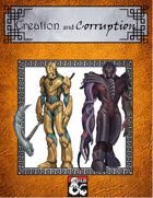 Creation and Corruption