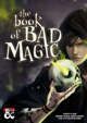 The Book of Bad Magic