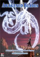 Awakened Blades - A 5th Edition Magic Item Collection (Fantasy Grounds)