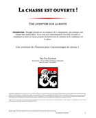 La Chasse est ouverte !