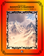 Rooster's Mansion