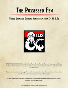 The Possessed Few
