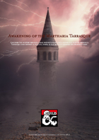 (5e, Lvl 5) Awakening of the Martharia tarrasque