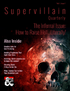 Supervillain Quarterly, Vol I, Issue 1