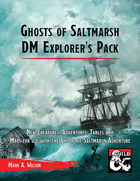 Ghosts of Saltmarsh: DM Explorer's Pack
