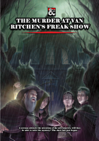 The murder at Van Ritchen's Freak Show