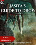 Guide to the Underdark: Volume 1: Drow